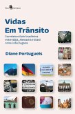 Vidas em trânsito (eBook, ePUB)