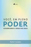 Você, em Pleno Poder (eBook, ePUB) Você, em Pleno Poder (eBook, ePUB)