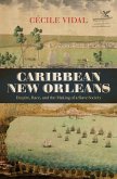 Caribbean New Orleans (eBook, ePUB)