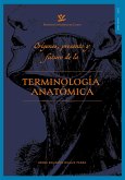 Orígenes, presente y futuro de la terminología anatómica (eBook, PDF) Orígenes, presente y futuro de la terminología anatómica (eBook, PDF)