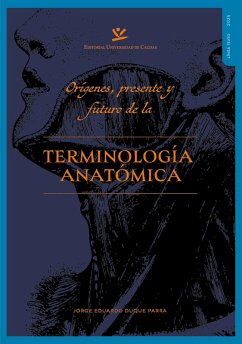 Cover Orígenes, presente y futuro de la terminología anatómica (eBook, PDF)