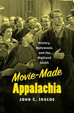Movie-Made Appalachia (eBook, ePUB) Cover Movie-Made Appalachia (eBook, ePUB)