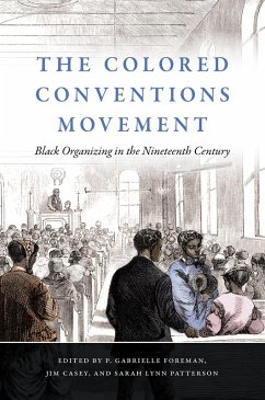 The Colored Conventions Movement (eBook, ePUB)