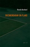 Encomendaram um plano (eBook, ePUB)