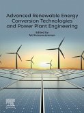 Advanced Renewable Energy Conversion Technologies and Power Plant Engineering (eBook, ePUB)