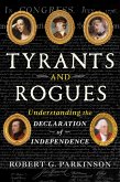 Tyrants and Rogues (eBook, ePUB)