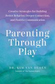 Parenting through Play (eBook, ePUB)