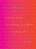 Did You Find Everything You Were Looking For? (eBook, ePUB)