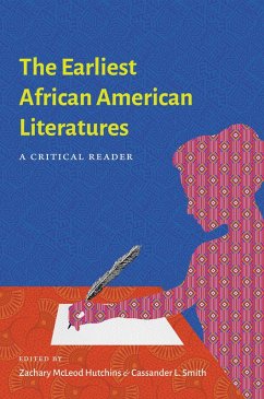The Earliest African American Literatures (eBook, ePUB)