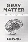 Gray Matter (eBook, ePUB) Gray Matter (eBook, ePUB)