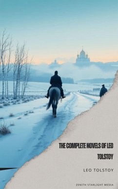Cover The Complete Novels of Leo Tolstoy (eBook, ePUB)