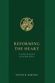 Reforming the Heart (eBook, ePUB)