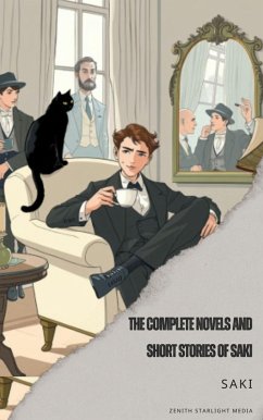 Cover The Complete Novels And Short Stories of Saki (eBook, ePUB)
