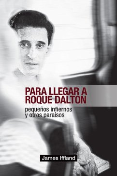 Cover Para llegar a Roque Dalton (eBook, ePUB)