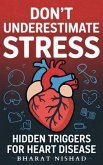 Don't Underestimate Stress (eBook, ePUB)