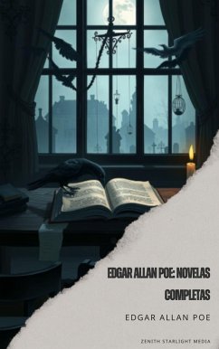 Cover Edgar Allan Poe: Novelas Completas (eBook, ePUB)