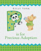 P is for Precious Adoption (eBook, ePUB) P is for Precious Adoption (eBook, ePUB)