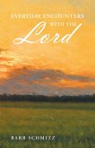 Everyday Encounters with the Lord (eBook, ePUB)