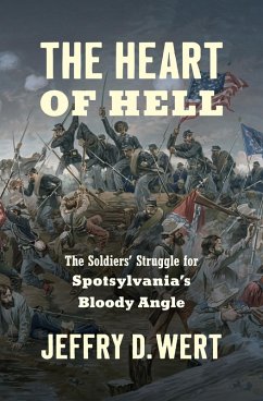 The Heart of Hell (eBook, ePUB) - Wert, Jeffry D.