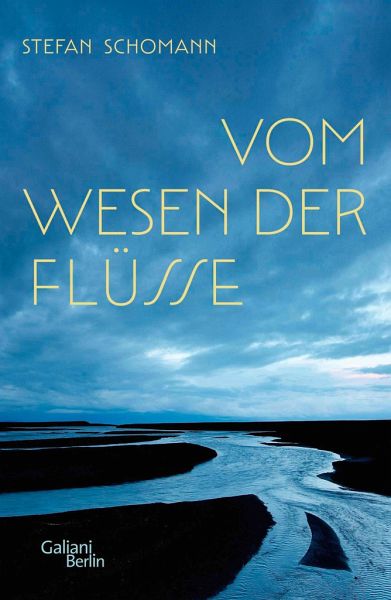 Vom Wesen der Flüsse   (Mängelexemplar)