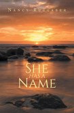 She Has a Name (eBook, ePUB)