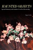 Haunted Objects (eBook, ePUB) Haunted Objects (eBook, ePUB)