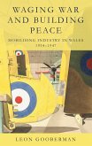 Waging War and Building Peace (eBook, ePUB)
