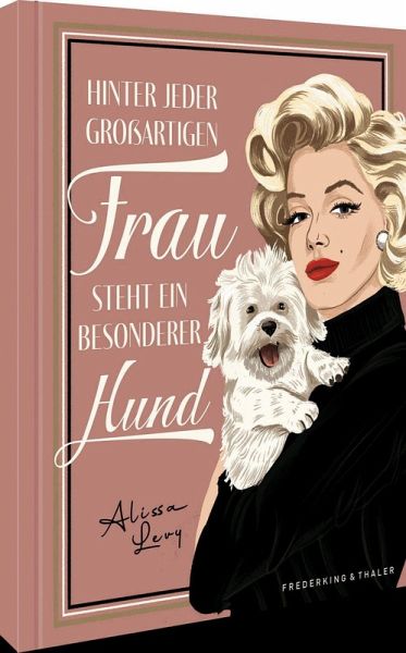 Geschenkbuch - Hinter jeder großartigen Frau steht ein besonderer Hund   (Mängelexemplar) Geschenkbuch - Hinter jeder großartigen Frau steht ein besonderer Hund   (Mängelexemplar)