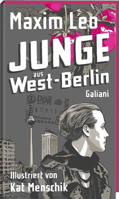 Cover Junge aus West-Berlin / Kat Menschiks Lieblingsbücher Bd.18   (Mängelexemplar)