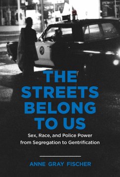 The Streets Belong to Us (eBook, ePUB)
