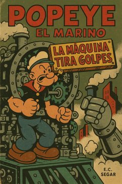 Cover Popoye el marino: la máquina tira golpes (eBook, PDF)