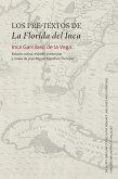 Los pre-textos de La Florida del Inca (eBook, ePUB)