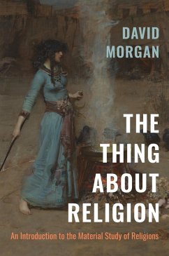 The Thing about Religion (eBook, ePUB) - Morgan, David