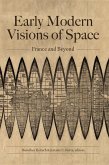Early Modern Visions of Space (eBook, ePUB)