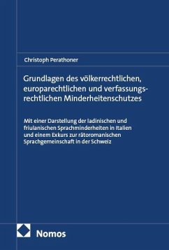 Cover Grundlagen des völkerrechtlichen, europarechtlichen und verfassungsrechtlichen Minderheitenschutzes