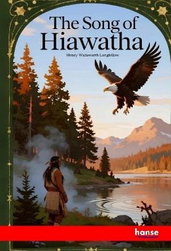 The Song of Hiawatha
