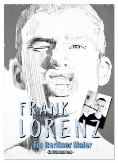 Frank Lorenz - Zeichnungen (Wandkalender 2026 DIN A2 hoch), CALVENDO Monatskalender
