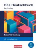 Das Deutschbuch 11./12. Schuljahr - Berufskolleg - Baden-Württemberg - Ausgabe 2026 - Schulbuch mit Audios und Videos Das Deutschbuch 11./12. Schuljahr - Berufskolleg - Baden-Württemberg - Ausgabe 2026 - Schulbuch mit Audios und Videos