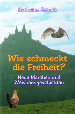 Cover Wie schmeckt die Freiheit?