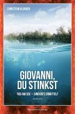 Giovanni, du stinkst Giovanni, du stinkst