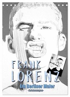 Cover Frank Lorenz - Zeichnungen (Tischkalender 2026 DIN A5 hoch), CALVENDO Monatskalender