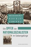 Die Opfer der Nationalsozialisten im Siebengebirge Die Opfer der Nationalsozialisten im Siebengebirge