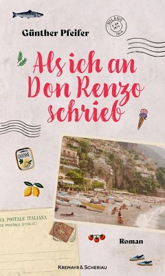Als ich an Don Renzo schrieb - Pfeifer, Günther