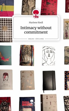 Intimacy without commitment. Life is a Story - story.one Cover Intimacy without commitment. Life is a Story - story.one