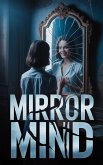 Mirror Mind (eBook, ePUB)