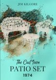 The Cast Iron Patio Set 1974 (eBook, ePUB)