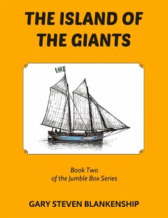 The Island of the Giants (eBook, ePUB) - Blankenship, Gary