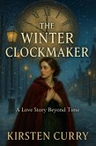 The Winter Clockmaker (The Timekeeper's Legacy, #1) (eBook, ePUB)