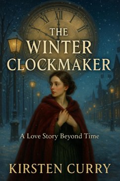 Cover The Winter Clockmaker (The Timekeeper's Legacy, #1) (eBook, ePUB)