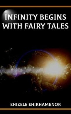 Cover Infinity Begins With Fairy Tales (eBook, ePUB)
